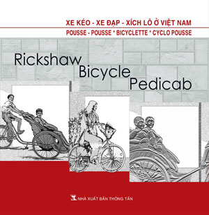 Picture book: Rickshaws, bikes and pedicabs in Viet Nam